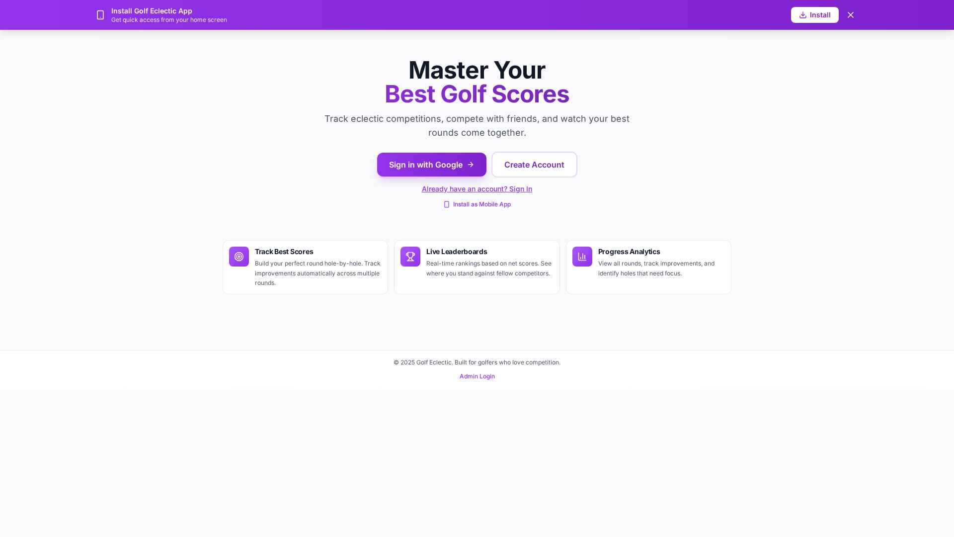 Landing — 'Master Your Best Golf Scores'. Free sign-up, install as a mobile app, join a competition in seconds.